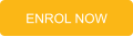 ENROL NOW